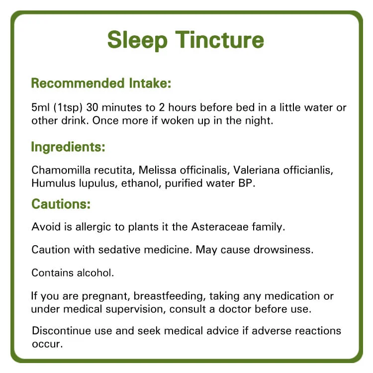 Sleep tincture detailed information. Recommended intake, ingredients and cautions.